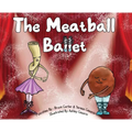 The Meatball Ballet