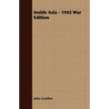 Inside Asia - 1942 War Edition