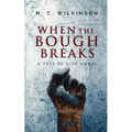 When the Bough Breaks