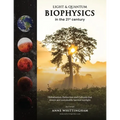 Light and Quantum Biophysics in the 21st Century: Cultures that revere and sustainably harvest Sunlight