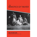 The Semiotics of Theater