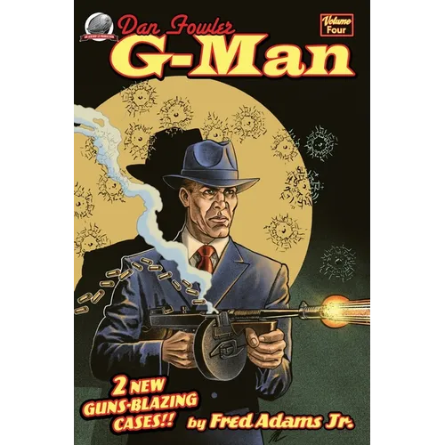 Dan Fowler G-Man Volume 4