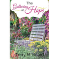 The Gathering At Hope