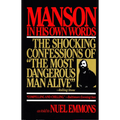 Manson in His Own Words