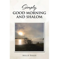 Simply, Good Morning and Shalom