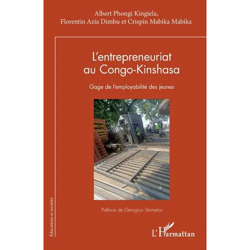 L'entrepreneuriat au Congo-Kinshasa: Gage de l'employabilité des jeunes