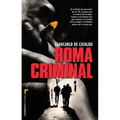 Roma Criminal = Criminal Rome