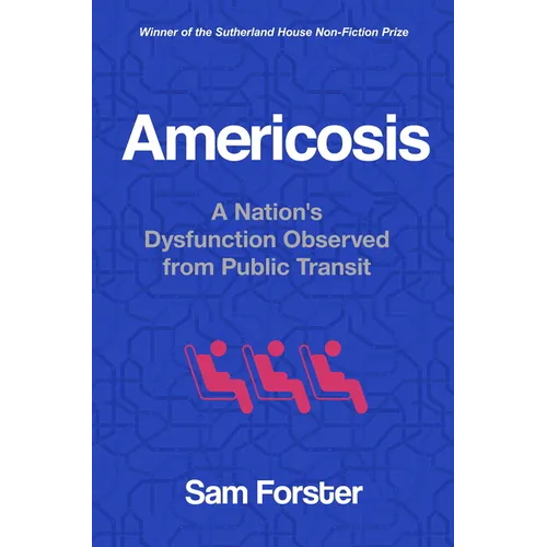 Americosis: A Nation's Dysfunction Observed from Public Transit