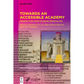 Towards an Accessible Academy: Perspectives from Disabled Medievalists