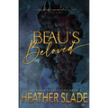 Beau's Beloved: Object