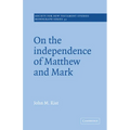 On the Independence of Matthew and Mark