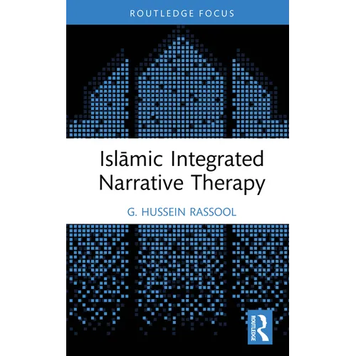 Islāmic Integrated Narrative Therapy