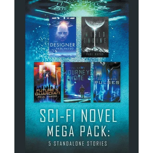Sci-Fi Novel Mega Pack: Five Standalone Stories