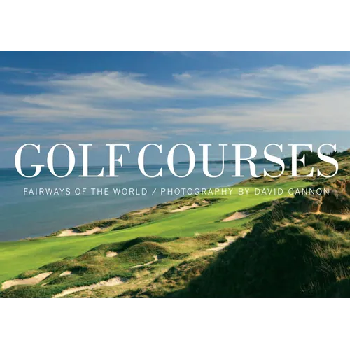 Golf Courses: Fairways of the World