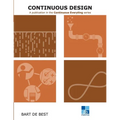 DevOps Continuous Design: A publication in the Continuous Everything series