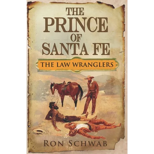 The Prince of Santa Fe