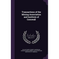 Transactions of the Mining Association and Institute of Cornwall
