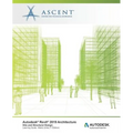 Autodesk Revit 2019 Architecture: Site and Structural Design (Metric Units): Autodesk Authorized Publisher