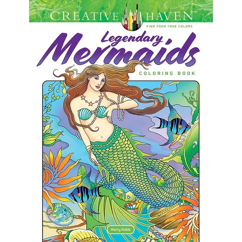 Creative Haven Legendary Mermaids Coloring Book