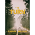 The Turn (How It Had To Be, #3)