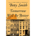 Tomorrow Will Be Better