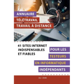 Annuaire télétravail travail à distance pour les Testeurs en informatique indépendants: 41 sites internet indispensables et fiables
