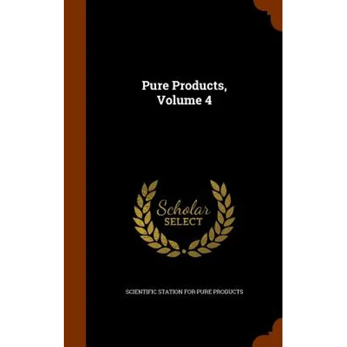 Pure Products, Volume 4