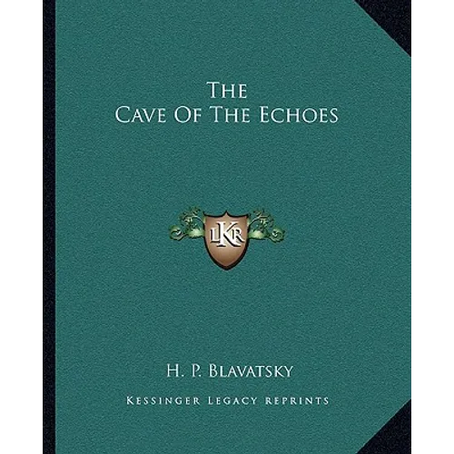 The Cave of the Echoes