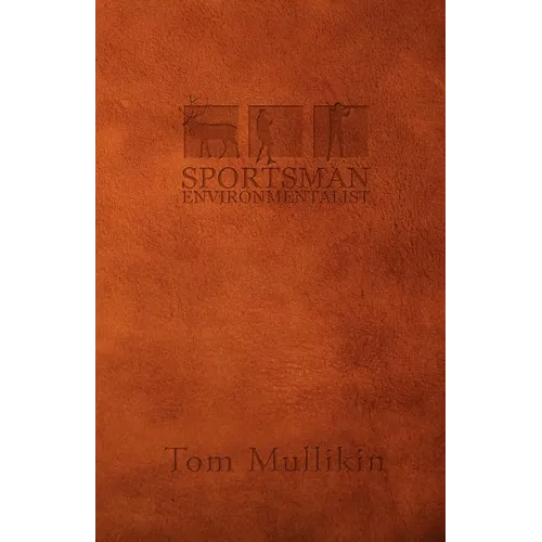 Sportsman Environmentalist