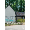 Anti-Science: Shortcuts to a Big Idea