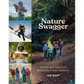 Nature Swagger: Stories and Visions of Black Joy in the Outdoors