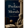 A Preface to Morals