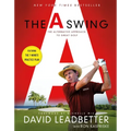 The Swing: The Alternative Approach to Great Golf