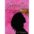 The Coronation: How I Turned Trauma Into Triumph