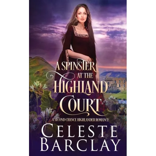 A Spinster at the Highland Court