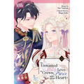 The Unwanted Bride Loves the Crown Prince with All Her Heart, Volume 2