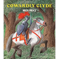 Cowardly Clyde