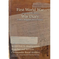 50 DIVISION Headquarters, Branches and Services Commander Royal Artillery: 1 January 1917 - 30 June 1919 (First World War, War Diary, WO95/2814)