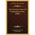 The First Forty Years Of Washington Society (1906)