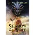 Shadow of the Staff: A Wizard's Revenge