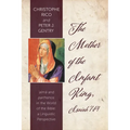 The Mother of the Infant King, Isaiah 7: 14