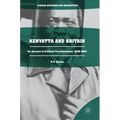 Kenyatta and Britain: An Account of Political Transformation, 1929-1963
