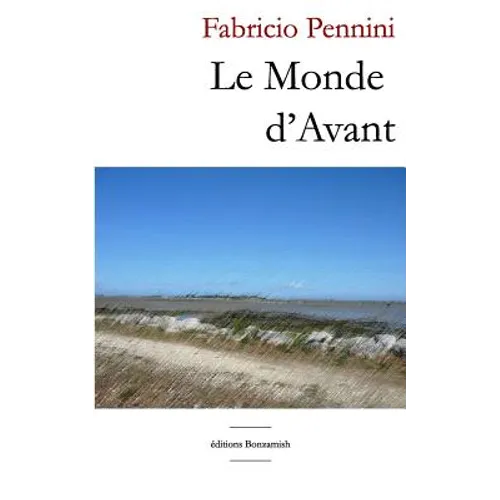 Le Monde d'Avant