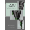 Tooley Times: The Britney Greene Story (Publisher's Edition)