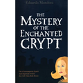 The Mystery of the Enchanted Crypt