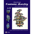 American Costume Jewelry: Art & Industry, 1935-1950, A-M