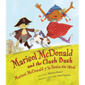 Marisol McDonald and the Clash Bash / Marisol McDonald Y La Fiesta Sin Igual