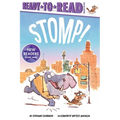 Stomp!: Ready-To-Read Ready-To-Go!