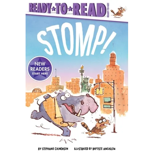 Stomp!: Ready-To-Read Ready-To-Go!