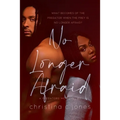 No Longer Afraid